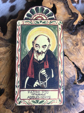 Load image into Gallery viewer, Folk Art Retablo Saint Padre Pio Civil Defense Volunteers Adolescents Stress Relief Garlick
